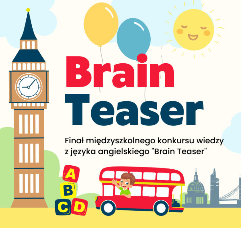 Grafika przedstawia informacje o konkursie z języka angielskiego Brain Teaser